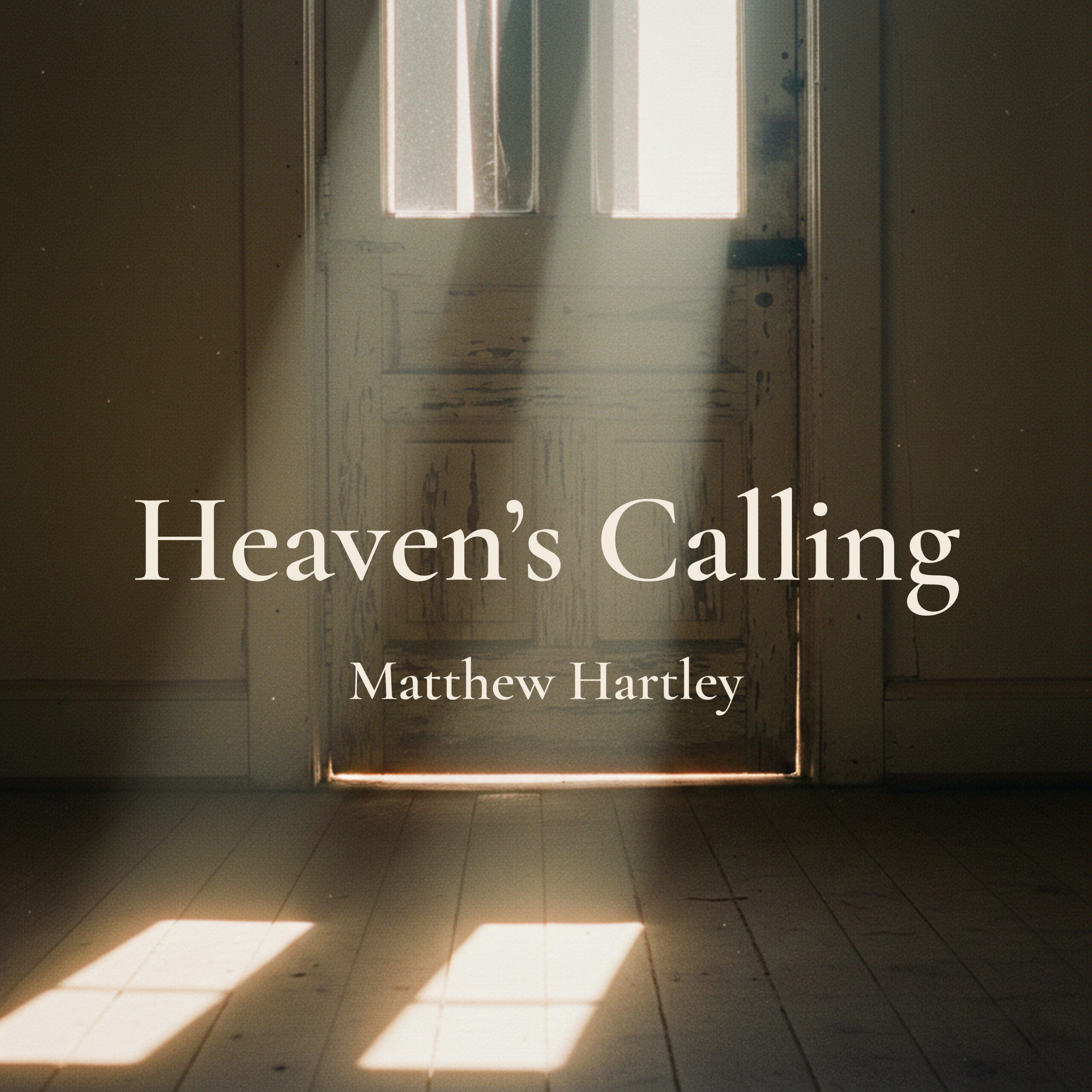 Heaven’s Calling